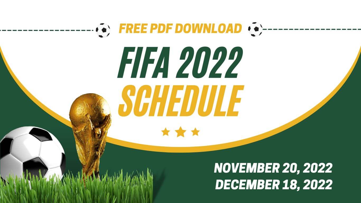 FIFA World Cup 2022 Schedule PDF Download Free