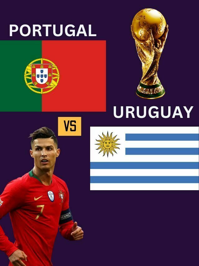 Portugal Vs Uruguay Match Result & Stats