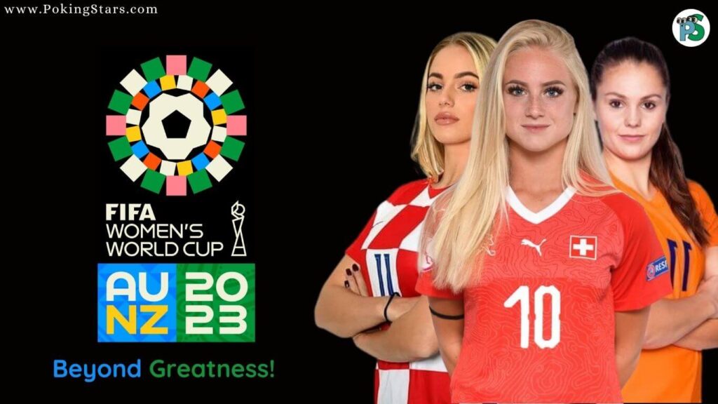 FIFA Women’s World Cup 2023 – Everything You Need To Know