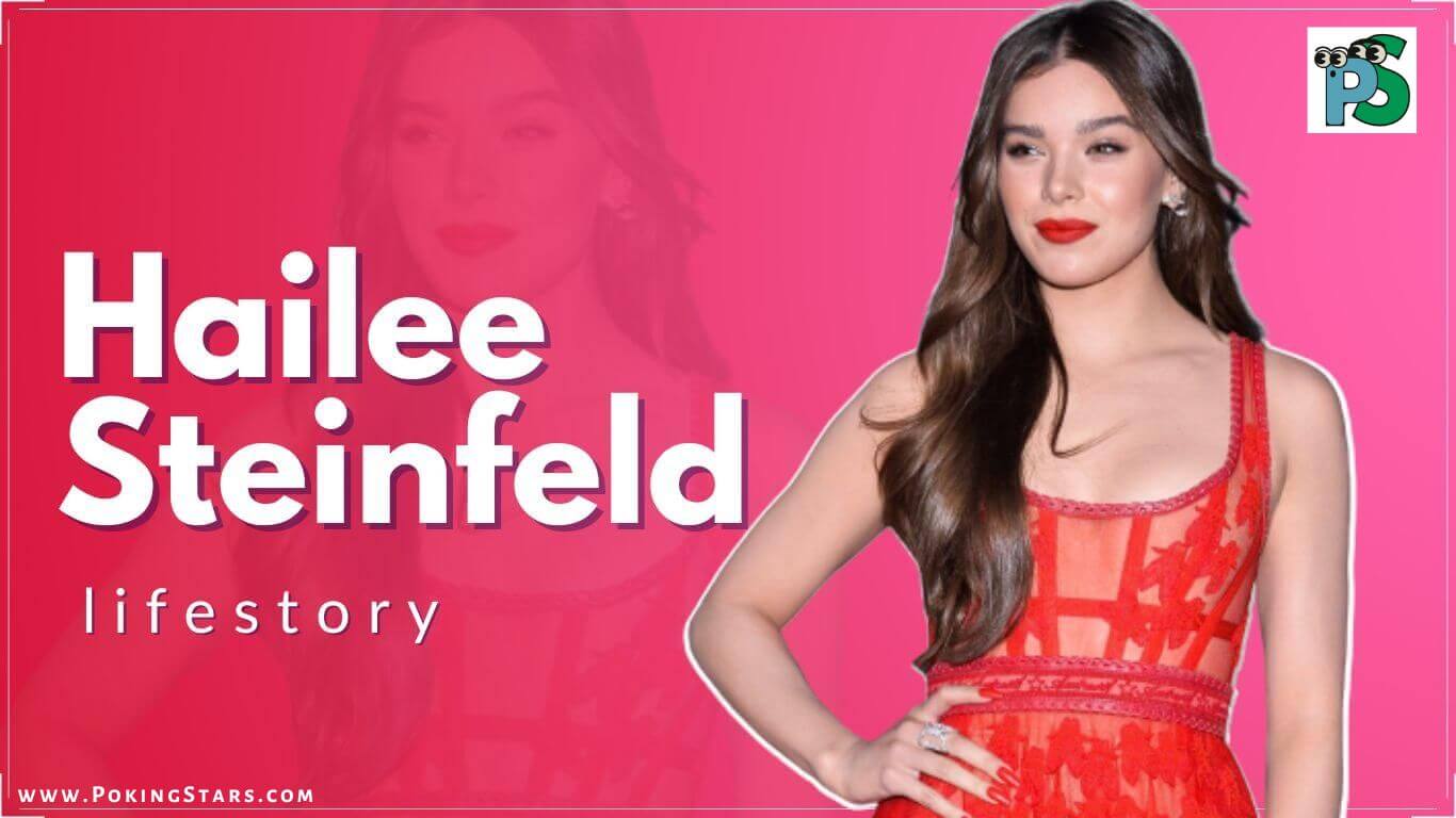 Hailee Steinfeld Biography Age, Career, Boyfriends, & Net Worth